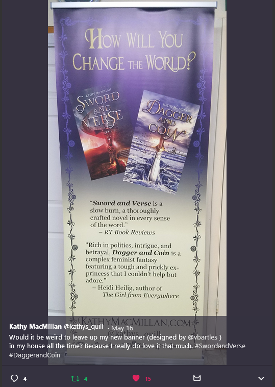 tweet by author Kathy MacMillan about her stand-up banner advertising her Sword and Verse series