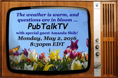 PubTalkTV Spring 2016 AMA Episode - old-style tv set with flowers, a butterfly that flies across the screen, and the text, The weather is warm, and questions are in bloom... PubTalkTV