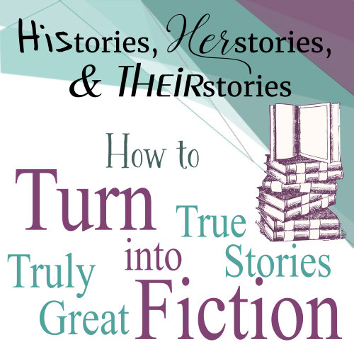 video teaser for Histories, Herstories & Theirstories: How to Turn True Stories into Truly Great Fiction on-demand virtual course